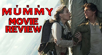 The Mummy (aka) Tom Cruise's The Mummy review
