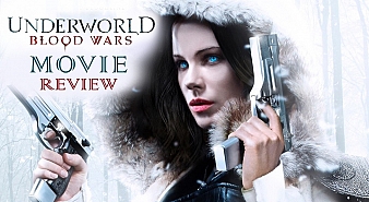 Underworld : Blood Wars (aka) Underworld review