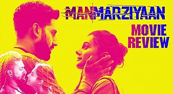 Manmarziyaan (aka) Manmarziyaan Movie review