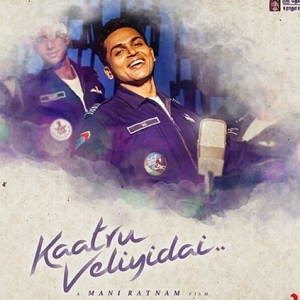 Mani Ratnam and AR Rahman’s Kaatru Veliyidai 3rd single titled Saarattu Vandiyila