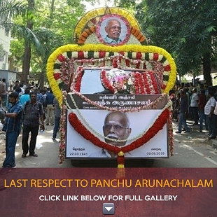 Industry's last respect to Panchu Arunachalam