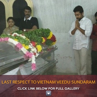 Last respect to Vietnam Veedu Sundaram