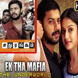 Ek Tha Mafia - The Underworld (Sadurangam - Tamil)