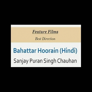 Best Direction - Sanjay Puran Singh Chauhan for Bahattar Hoorain