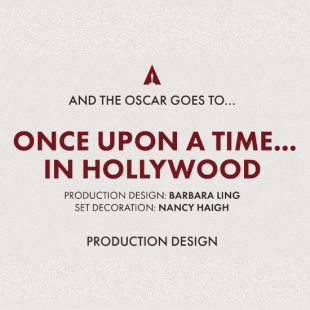 Production Design - Once Upon A Time In Hollywood